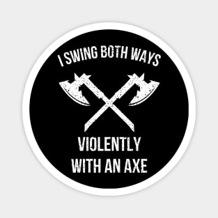 I Swing Both Ways Magnet